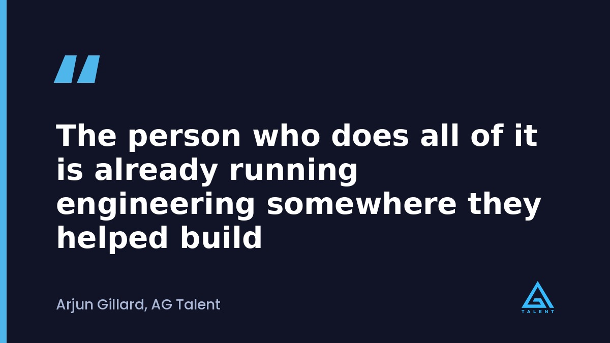 The people who do all of it are already running engineering somewhere they helped build